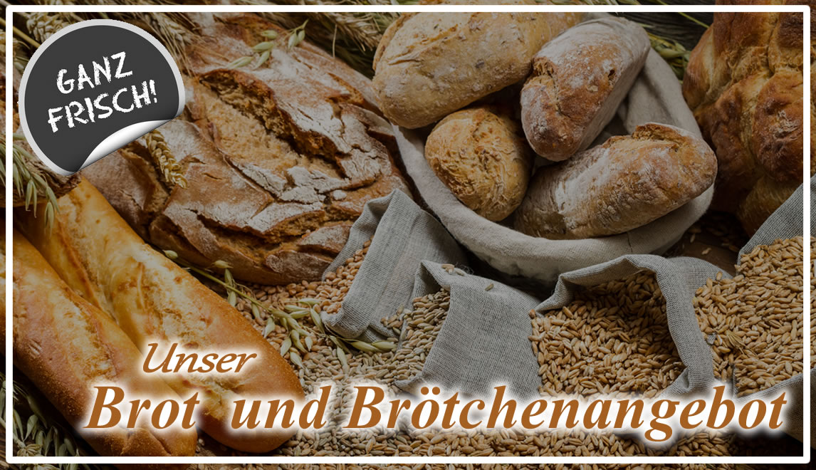 Unser Brot und Brötchenangebot